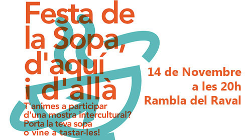 Participa a la Festa de la Sopa, d’aquí i d’allà al Raval!